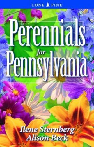 Perennials for Pennsylvania (Paperback)