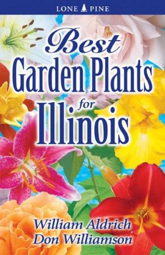 Best Garden Plants for Illinois (Paperback)