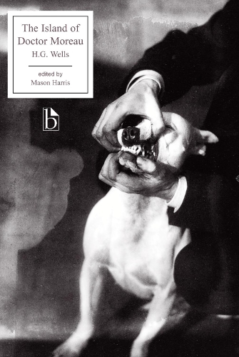 The Island of Doctor Moreau - Broadview Editions (Paperback)