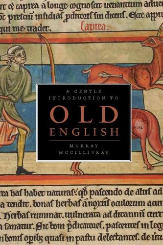 A Gentle Introduction to Old English (Paperback)