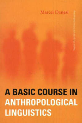 Basic Course in Anthropological Linguistics (Paperback)