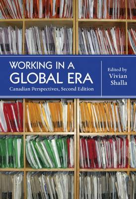Working in a Global Era: Canadian Perspectives (Paperback)