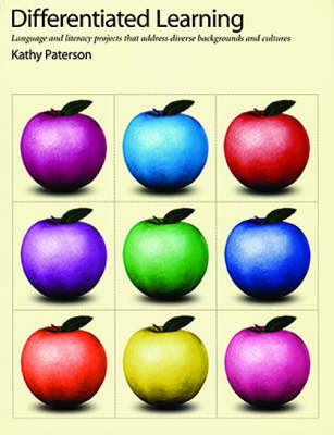 Differentiated Learning: Language and Literacy Projects That Address Diverse Backgrounds and Cultures (Paperback)