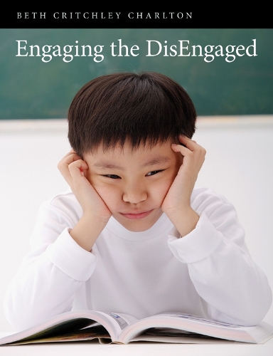 Engaging the DisEngaged (Paperback)