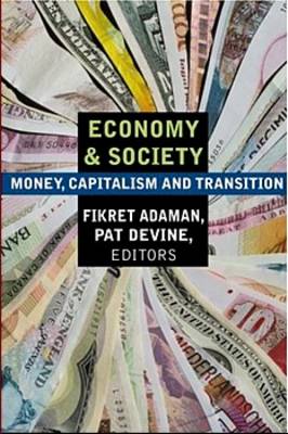Economy and Society: Money, Capitalism and Transition (Paperback)