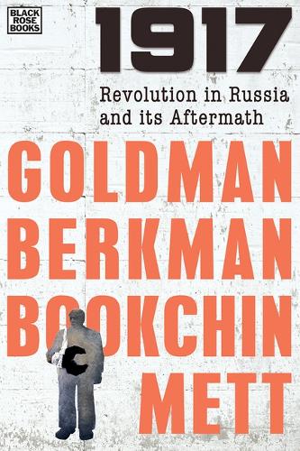 1917: The Russian Revolution and its Aftermath (Paperback)