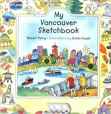 My Vancouver Sketchbook (Hardback)