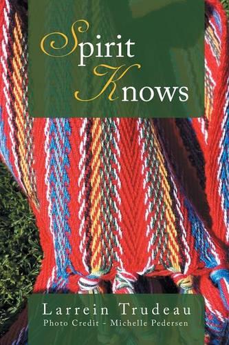 Spirit Knows (Paperback)