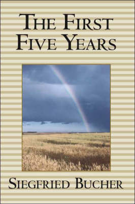 The First Five Years (Paperback)