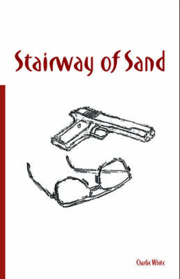 Stairway of Sand (Paperback)