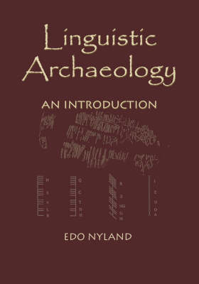Linguistic Archaeology: An Introduction (Paperback)