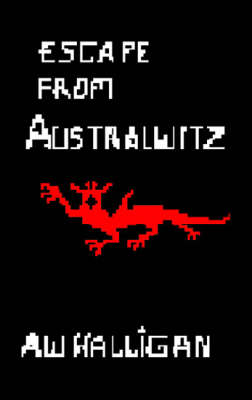 Escape from Australwitz (Paperback)