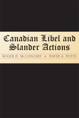 Canadian Libel and Slander Actions (Paperback)