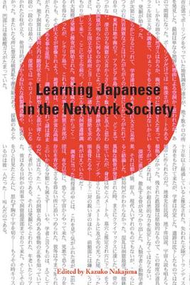 Learning Japanese in the Network Society (Hardback)