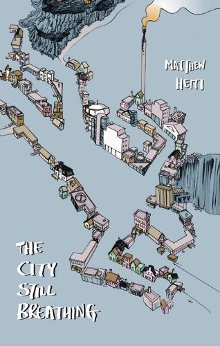 The City Still Breathing (Paperback)