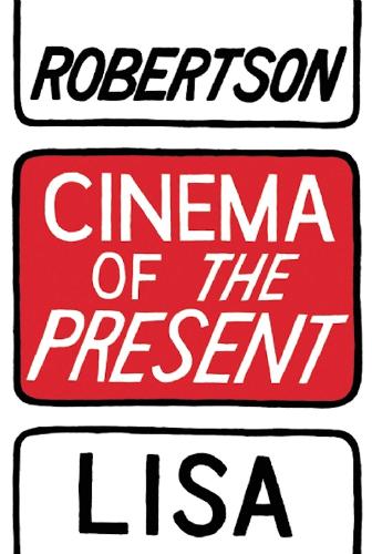 Cinema of the Present (Paperback)