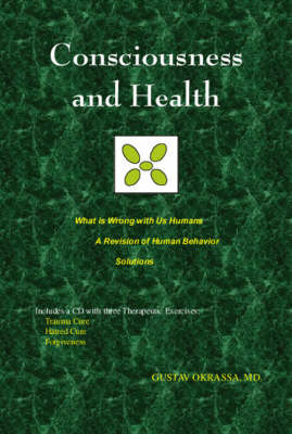 Consciousness and Health (Paperback)