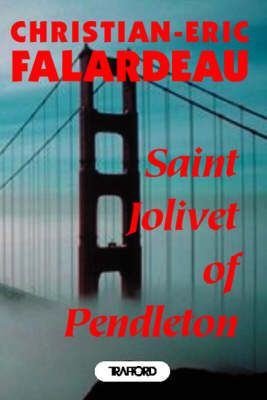 Saint- Jolivet of Pendleton (Paperback)