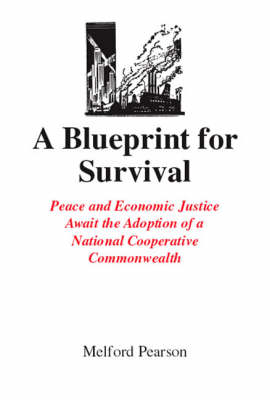 A Blueprint for Survival (Paperback)