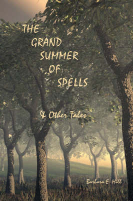 The Grand Summer of Spells and Other Tales (Paperback)