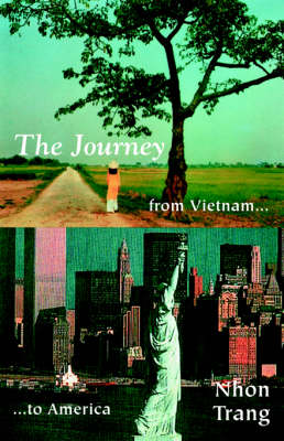 The Journey from Vietnam to America (Paperback)