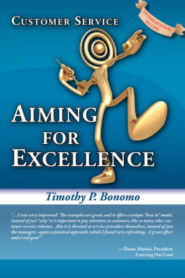 Customer Service: Aiming for Excellence (Paperback)