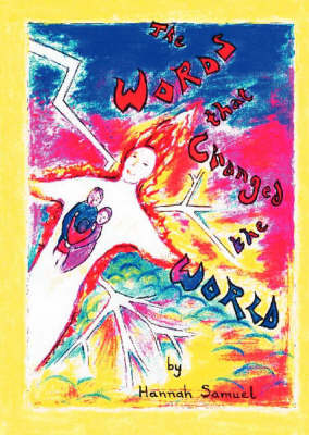 The Words That Changed the World (Paperback)