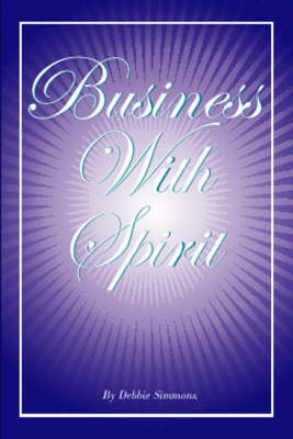 Business with Spirit (Paperback)