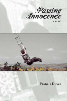 Passing Innocence (Paperback)