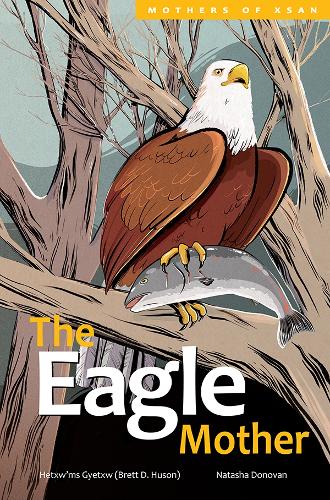 The Eagle Mother (Hardback)