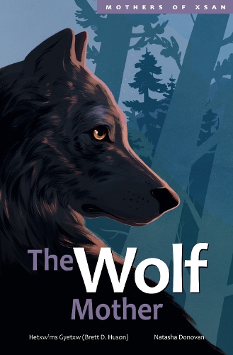 The Wolf Mother (Hardback)