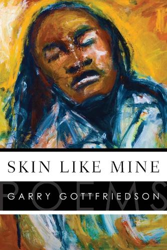 Skin Like Mine (Paperback)
