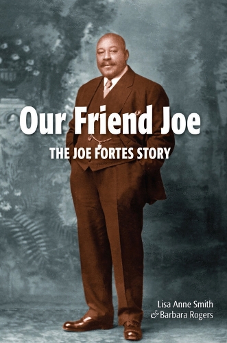 Our Friend Joe: The Joe Fortes Story (Paperback)