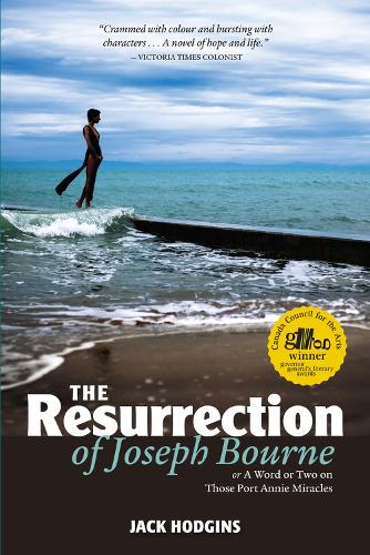 Resurrection of Joseph Bourne: Or a Word or Two on Those Port Annie Miracles (Paperback)
