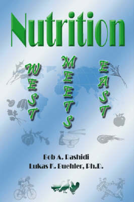 Nutrition: West Meets East (Paperback)