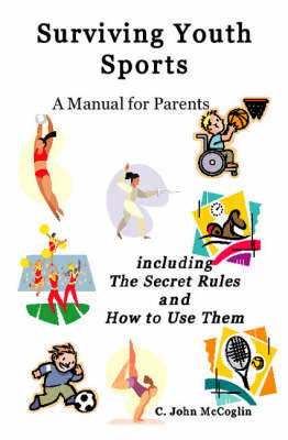 Surviving Youth Sports (Paperback)