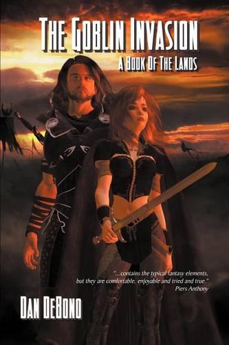 The Goblin Invasion - A Book of the Lands (Paperback)