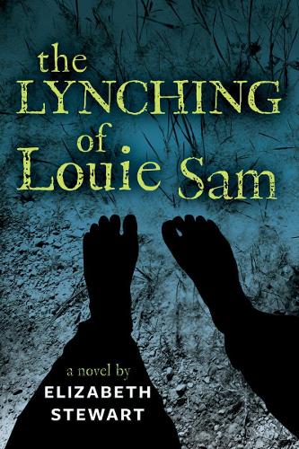 The Lynching of Louie Sam (Hardback)