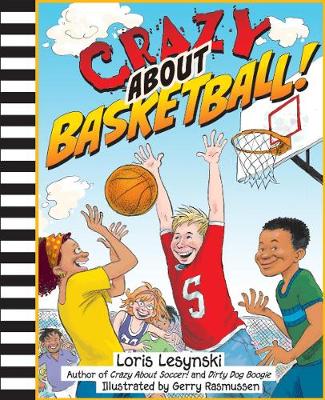Crazy About Basketball (Paperback)