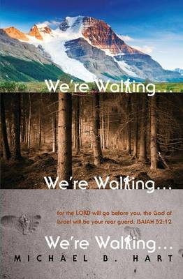 We're Walking...We're Walking...We're Walking... (Paperback)