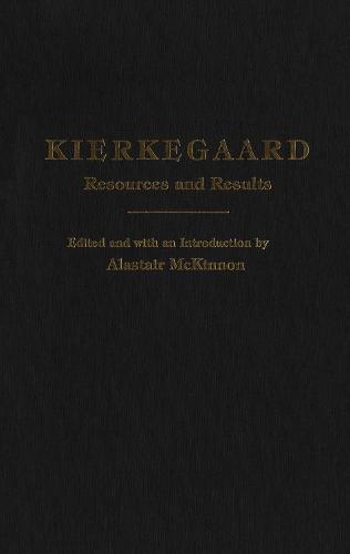 Kierkegaard: Resources and Results (Hardback)