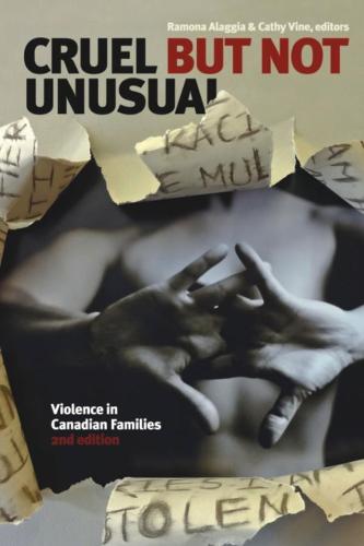 Cruel But Not Unusual: Violence in Canadian Families (Paperback)