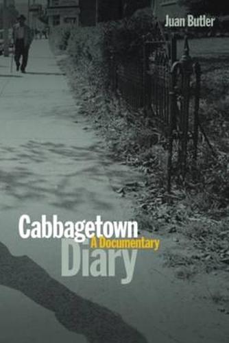 Cabbagetown Diary: A Documentary (Paperback)