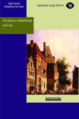 Ten Days in a Mad-House (Paperback)