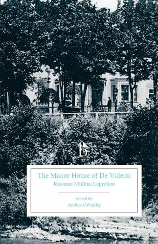 The Manor House of De Villarai - Broadview Editions (Paperback)