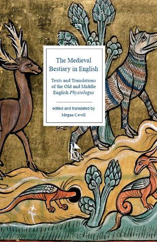 Broadview Press Ltd The Medieval Bestiary In English