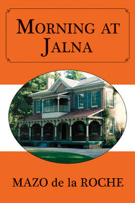 Morning at Jalna (Paperback)
