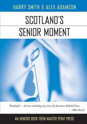 Scotland's Senior Moment (Paperback)