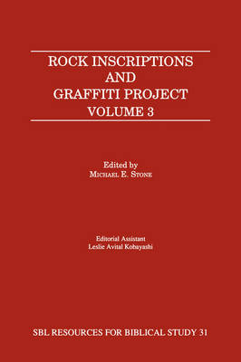 Rock Inscriptions and Graffiti Project, Volume 3 (Paperback)