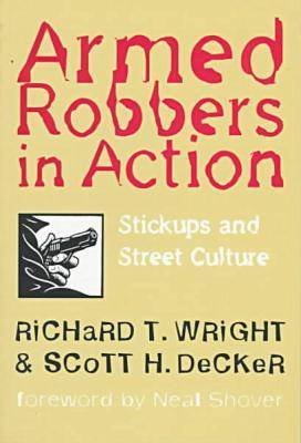 Armed Robbers In Action (Paperback)
